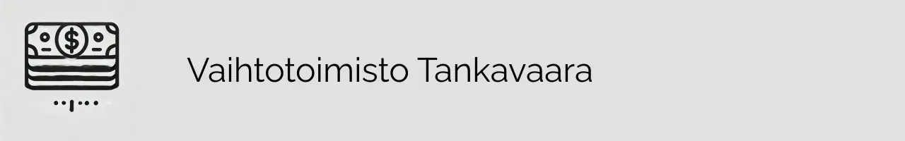 Vaihtotoimisto Tankavaara