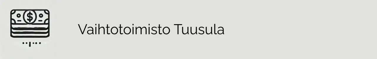 Vaihtotoimisto Tuusula